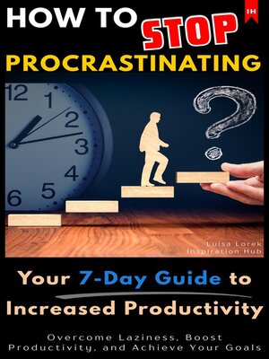 cover image of How to Stop Procrastinating ?